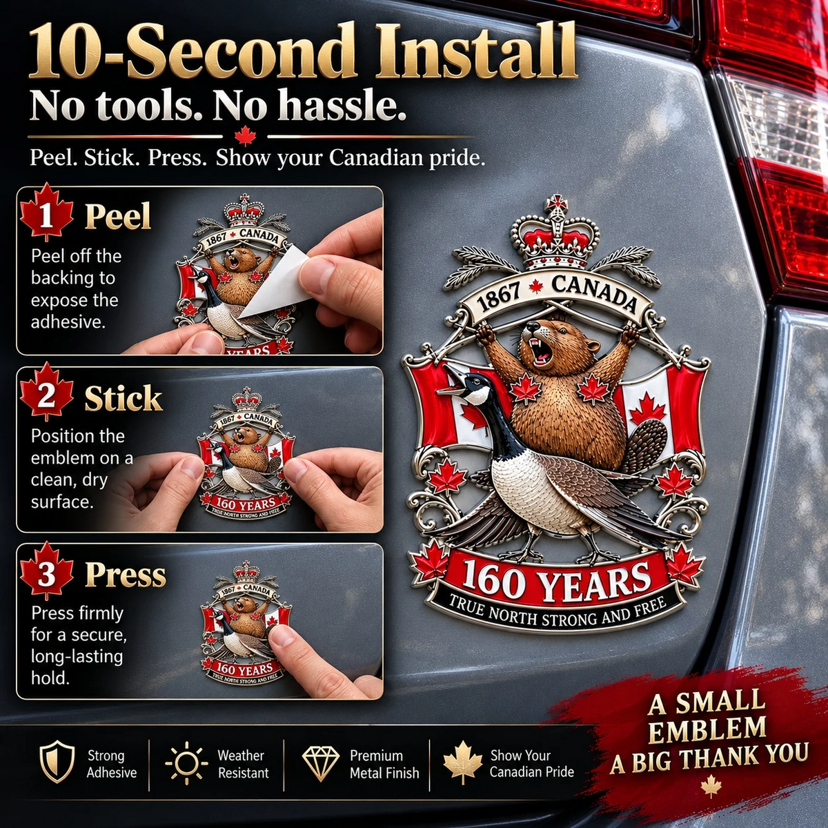 🍁Canada 160th Anniversary “True North Strong and Free” Tribute Metal Car Emblem